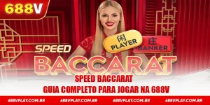 speed baccarat 688V