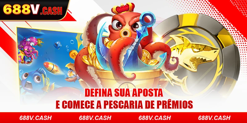 Defina sua aposta e comece a pescaria de prêmios