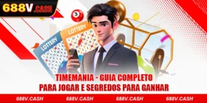 Timemania - Guia Completo Para Jogar E Segredos Para Ganhar