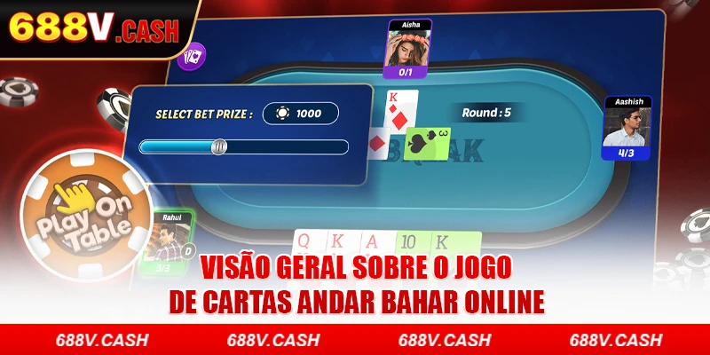 Visão geral sobre o jogo de cartas Andar Bahar online